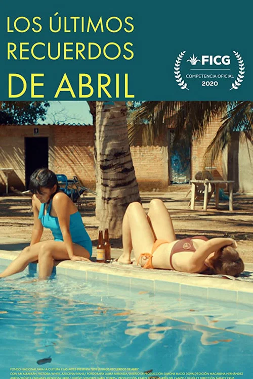 Постер: Los últimos recuerdos de Abril