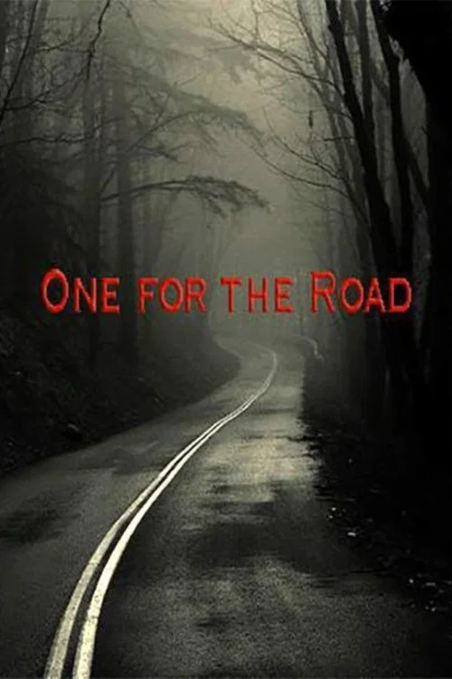 Постер: One for the Road
