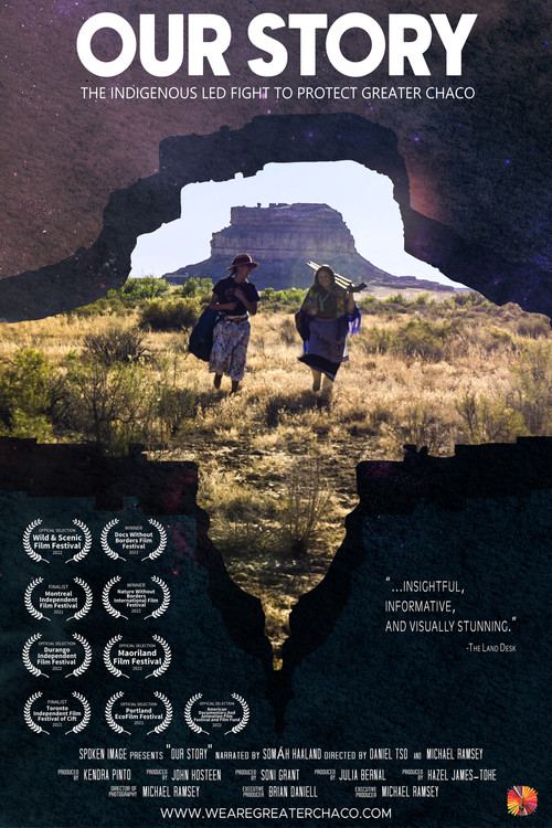 Постер: Our Story - The Indigenous Led Fight to Protect Greater Chaco