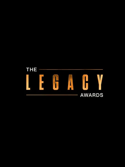 Постер: The Legacy Awards