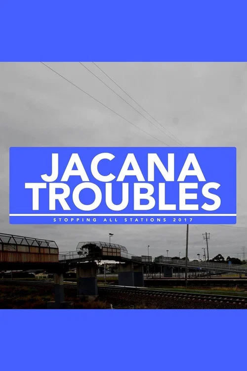 Постер: Jacana Troubles