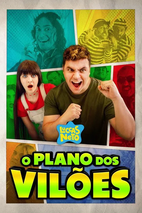 Постер: Luccas Neto em O Plano dos Vilões
