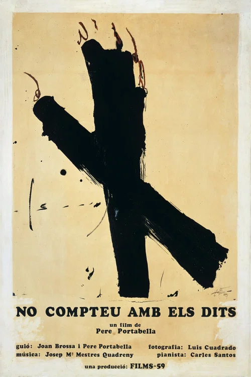 Постер: No compteu amb els dits