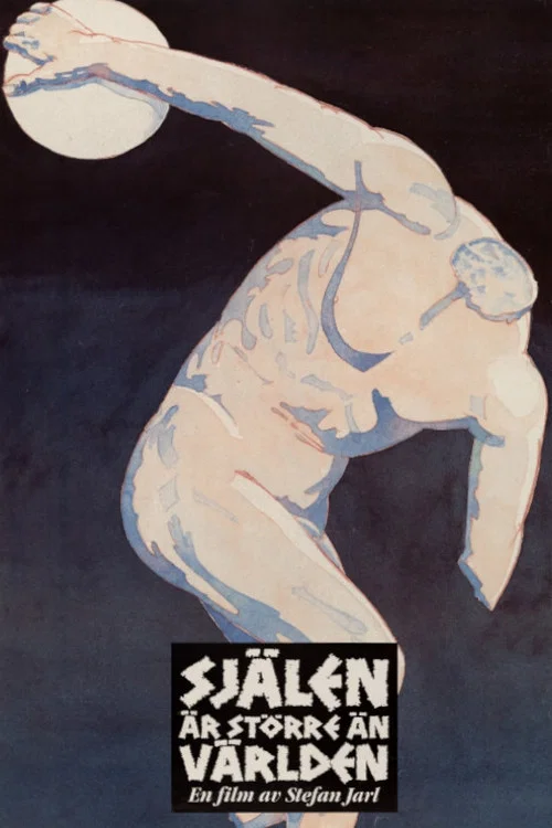 Постер: Själen är större än världen