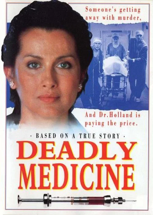 Постер: Deadly Medicine