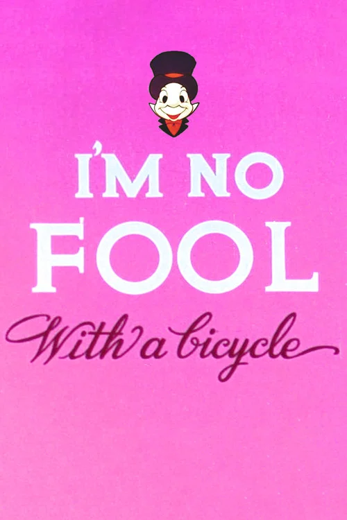 Постер: I'm No Fool with a Bicycle