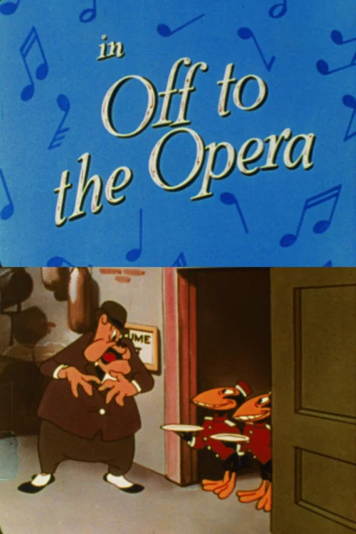 Постер: Off to the Opera