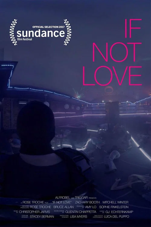 Постер: If Not Love