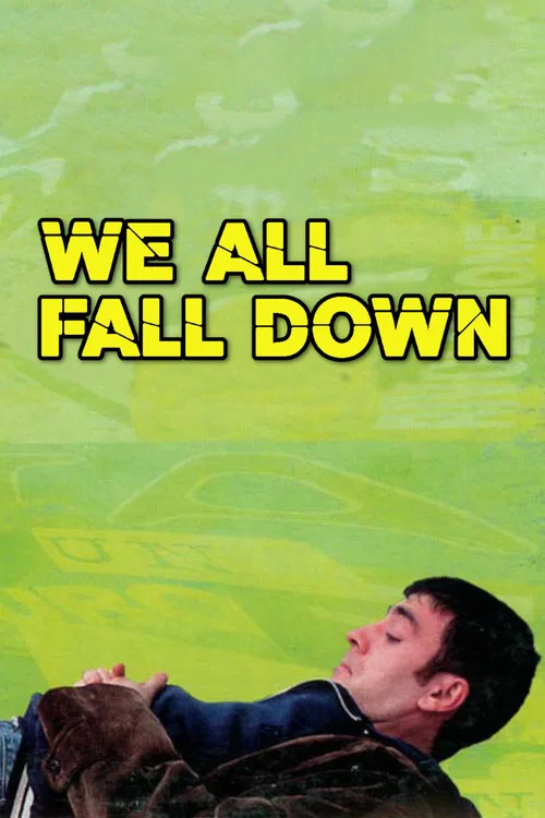 Постер: We All Fall Down