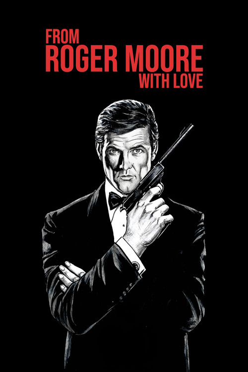 Постер: From Roger Moore with Love