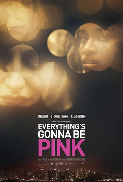 Постер: Everything's Gonna Be Pink