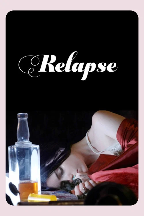 Постер: Relapse