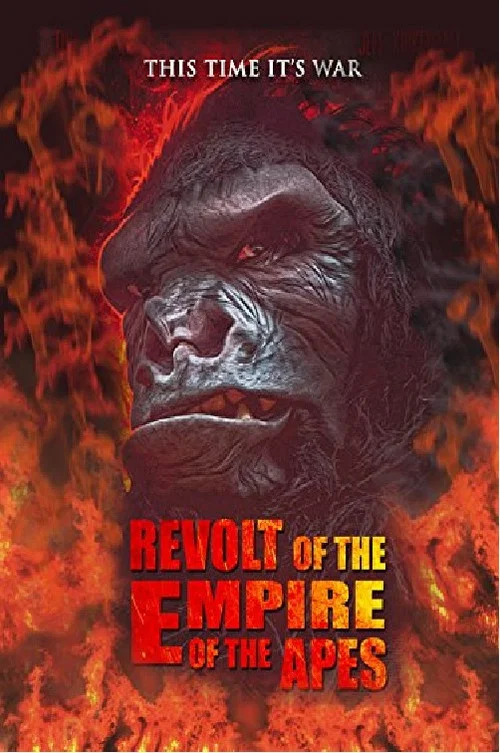 Постер: Revolt of the Empire of the Apes