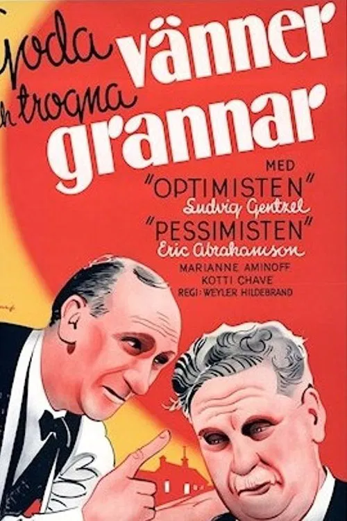 Постер: Goda vänner och trogna grannar