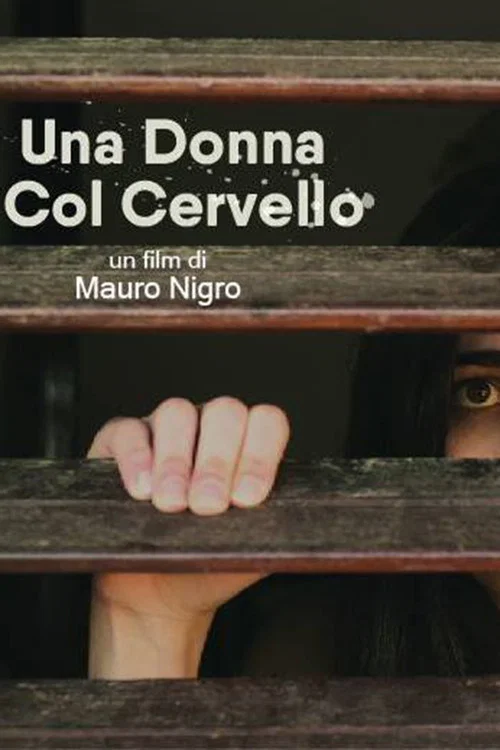 Постер: Una donna col cervello