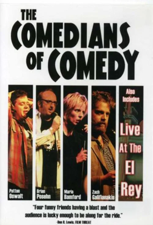 Постер: The Comedians of Comedy: Live at the El Rey