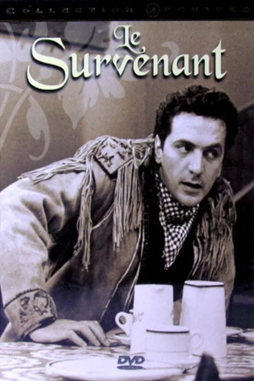 Постер: Le survenant