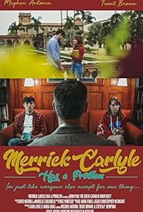 Постер: Merrick Carlyle Has a Problem