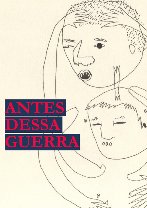 Постер: Antes dessa Guerra