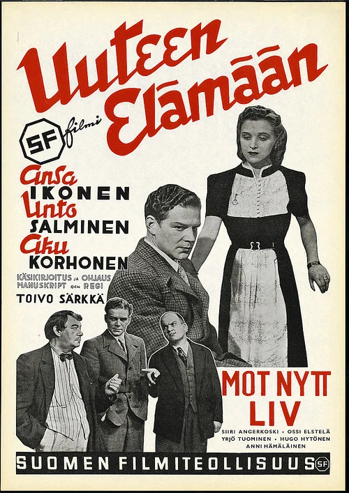 Постер: Uuteen elämään