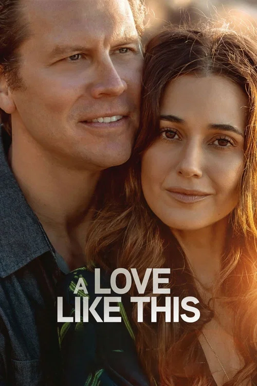 Постер: A Love Like This
