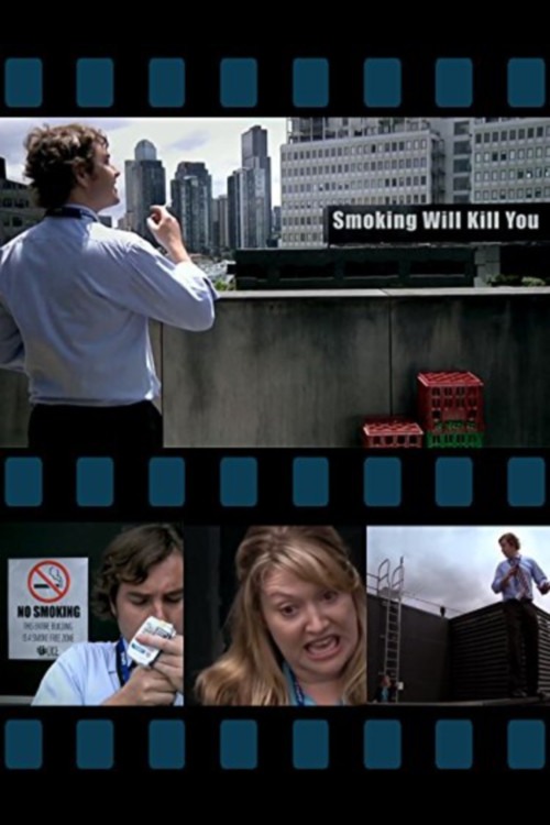 Постер: Smoking Will Kill You