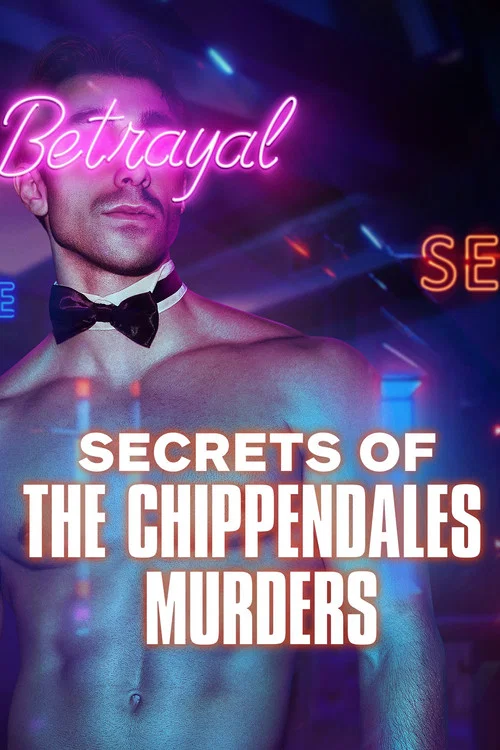 Постер: Secrets of the Chippendales Murders