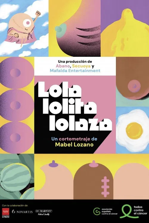Постер: Lola, Lolita, Lolaza