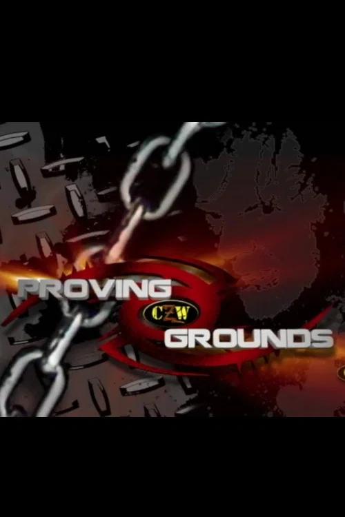 Постер: CZW Proving Grounds