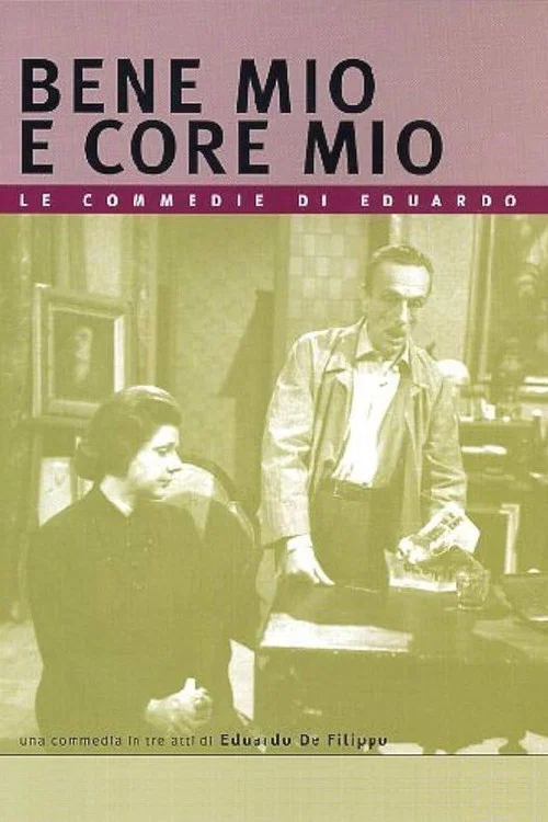 Постер: Bene mio core mio