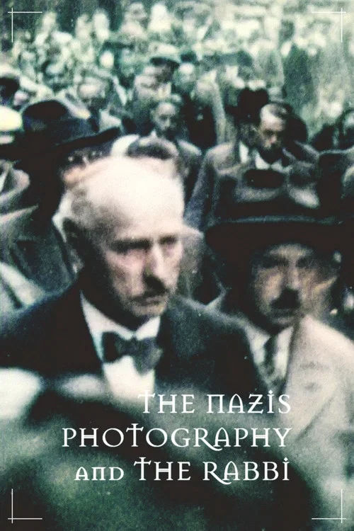 Постер: Die Nazis, der Rabbi und die Kamera