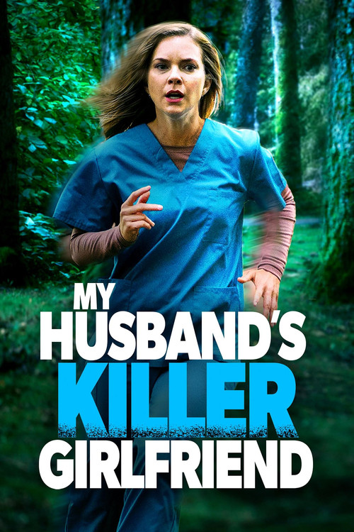 Постер: My Husband's Killer Girlfriend