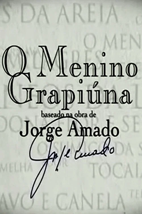 Постер: Jorge Amado - O Menino Grapiúna