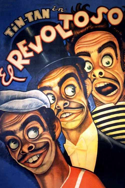 Постер: El revoltoso