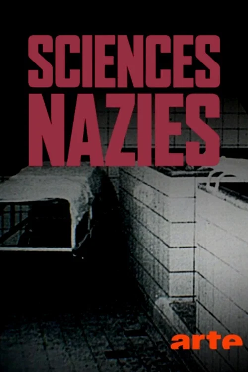 Постер: Sciences nazies - La race, le sol et le sang