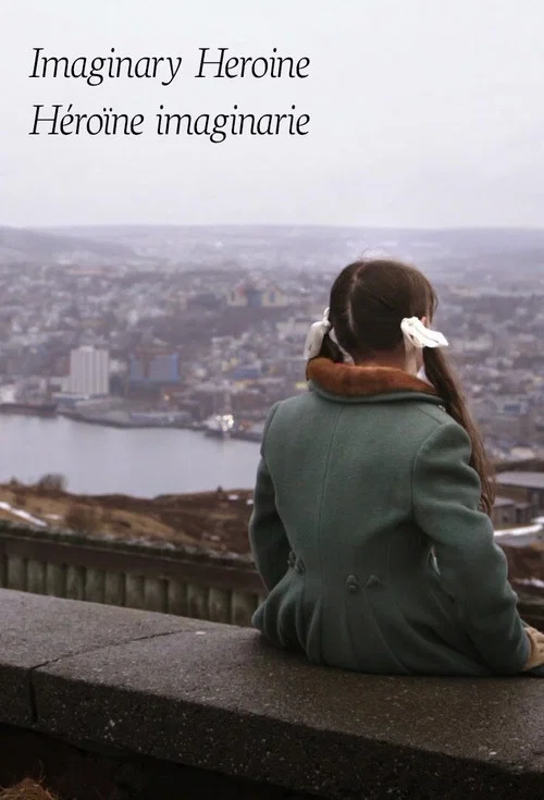 Постер: Imaginary Heroine