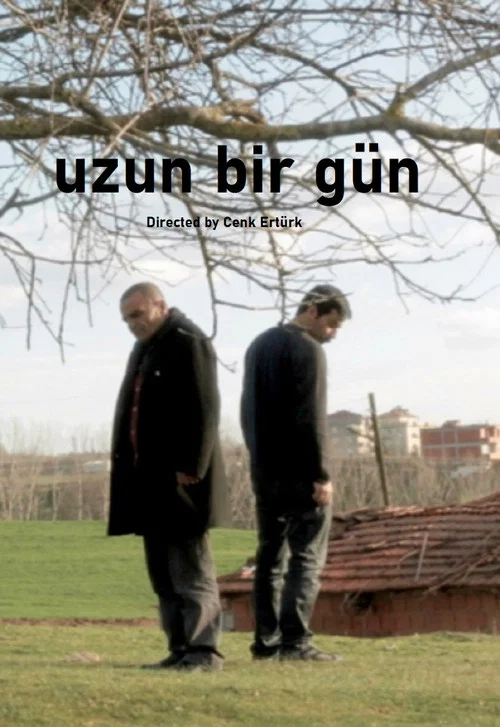 Постер: Uzun Bir Gün