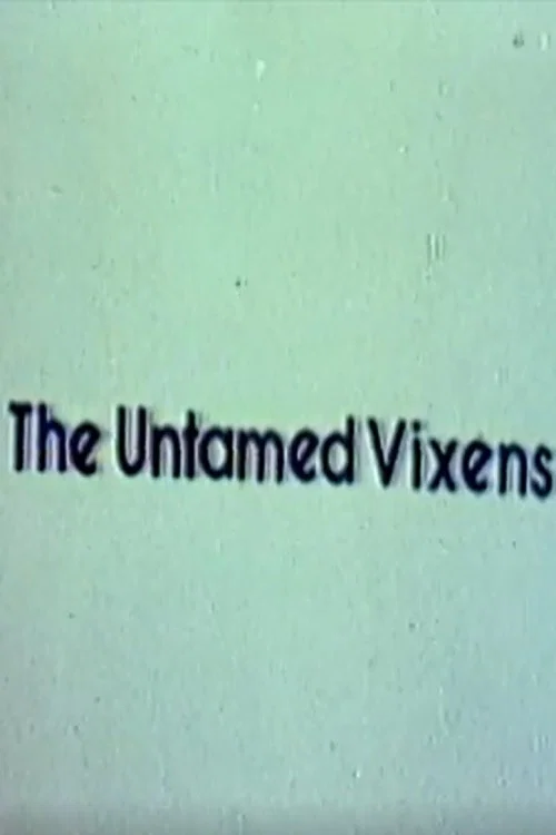 Постер: The Untamed Vixens