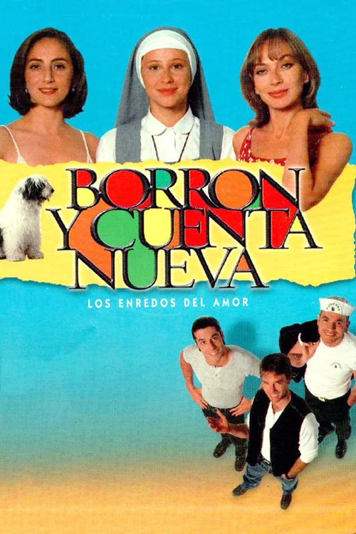 Постер: Borrón y cuenta nueva