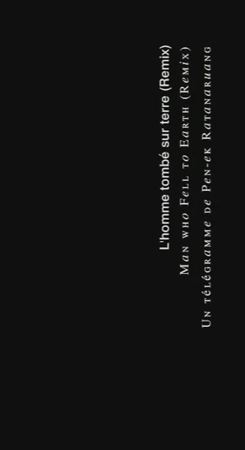 Постер: Man Who Fell to Earth (Remix)