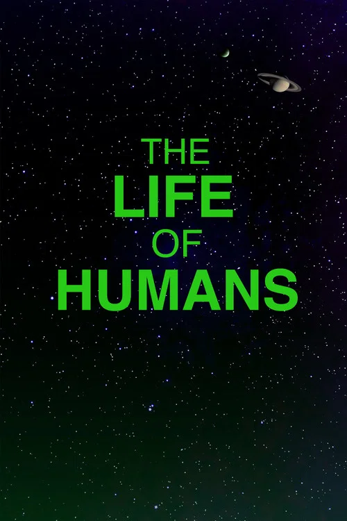 Постер: The Life of Humans
