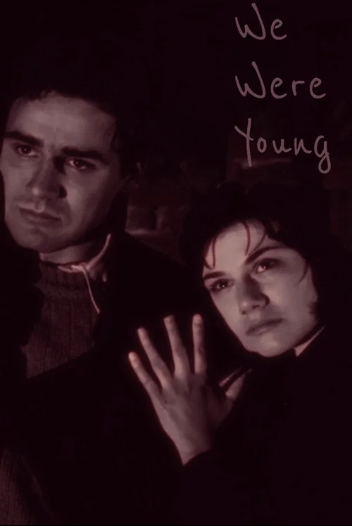 Постер: We Were Young