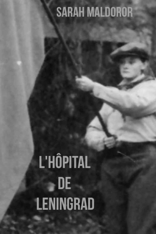 Постер: L'hôpital de Leningrad