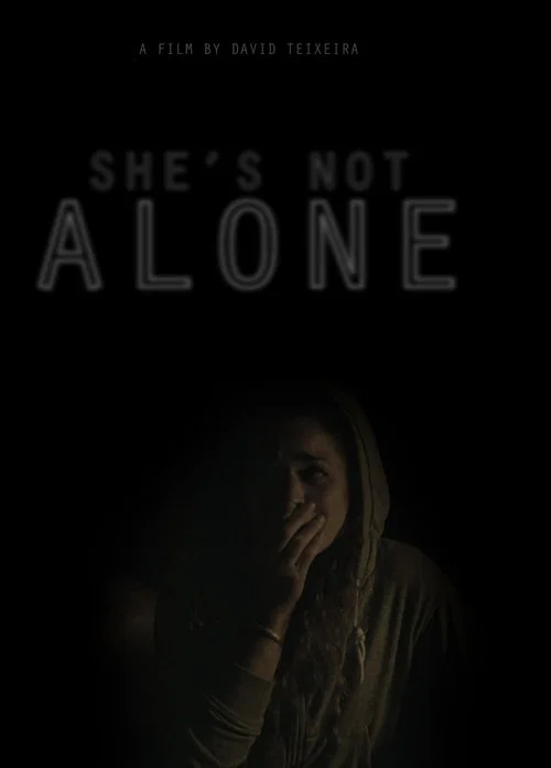 Постер: She's Not Alone