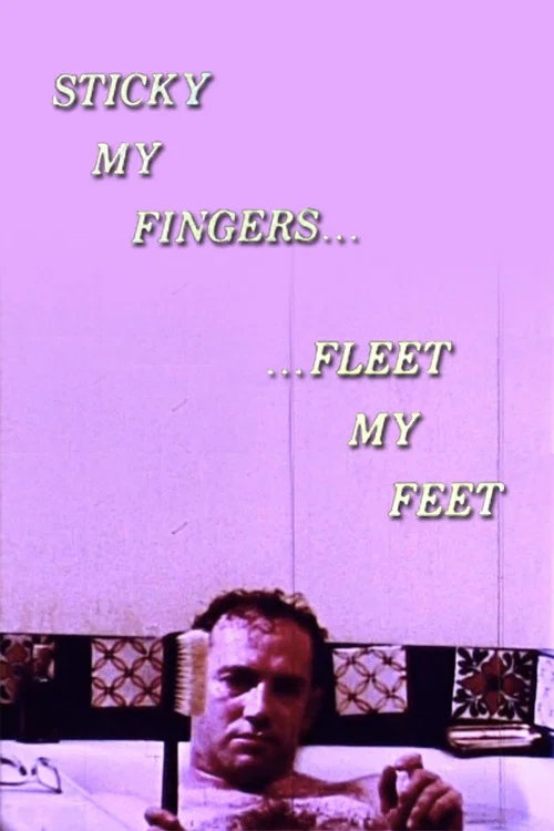 Постер: Sticky My Fingers... Fleet My Feet