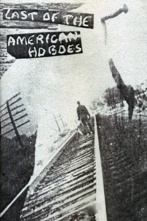 Постер: Last of the American Hoboes