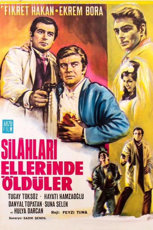 Постер: Silahlari Ellerinde Öldüler