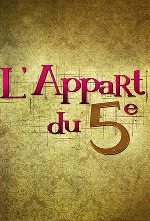 Постер: L'appart du 5e