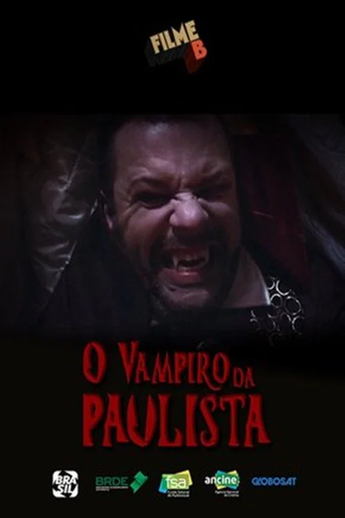 Постер: Filme B - O Vampiro da Paulista