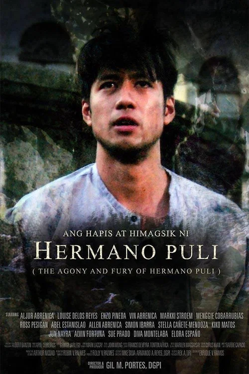 Постер: Ang Hapis at Himagsik ni Hermano Puli